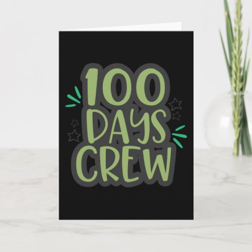 100 Days Crew Card