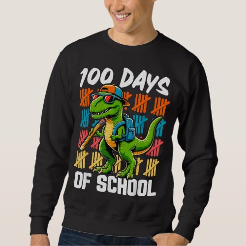 100 Days Dinosaur Trex Boys Kids 100th Day Of Scho Sweatshirt