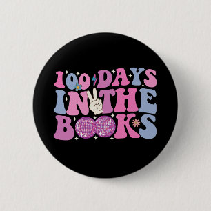 100 Days In The Books Disco Ball Groovy Retro Button