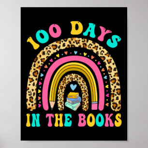 100 Days In The Books Rainbow Reading Teacher Libr Poster