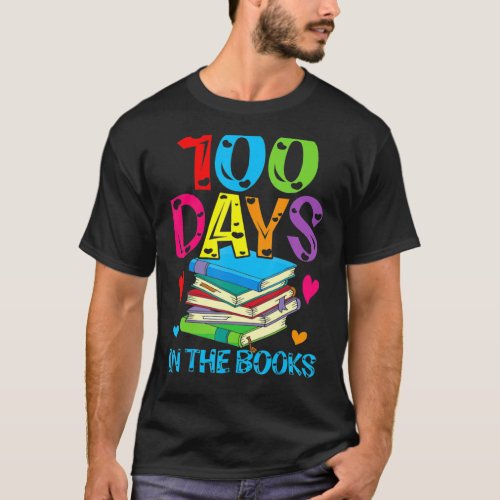 100 Days In The Books Reading 100th Day School T_Shirt