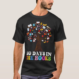 100 Days In The Books Reading Teacher 100Th Day Of T-Shirt