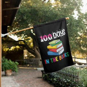 100 Days In The Books School Reading Librarian House Flag