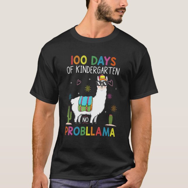 100 Days Kindergarten No Prob Llama Teacher 100th  T-Shirt (Front)