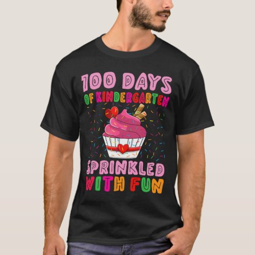 100 Days Kindergarten Sprinkled With Fun Cupcake G T_Shirt