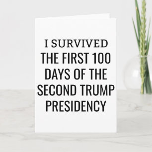 100 Days Later Survivors Club Second Trump Term  Card