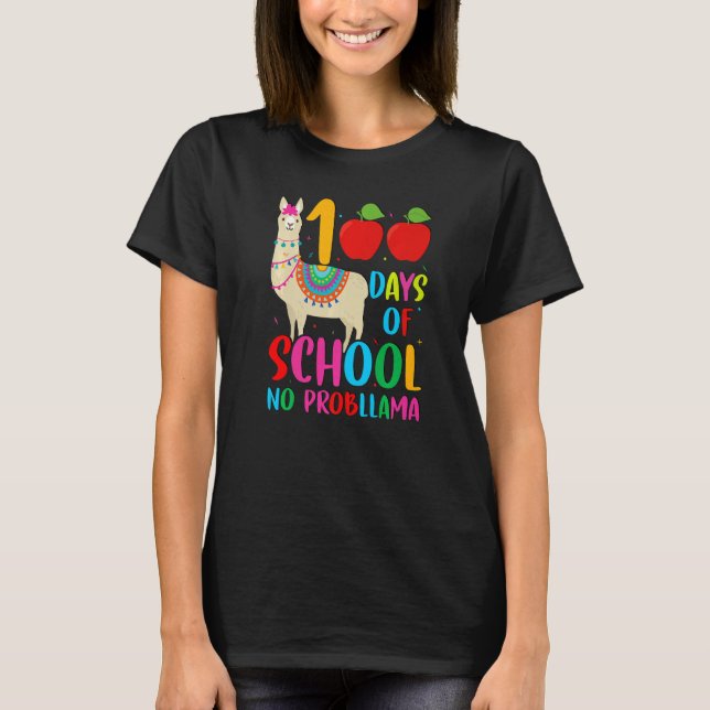 100 Days Llama Alpaca Pun NoprobLlama 100th Day of T-Shirt (Front)