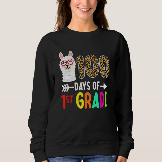 100 Days Of 1st Grade Llama Kids 100th Day Of Scho Sweatshirt (Front)