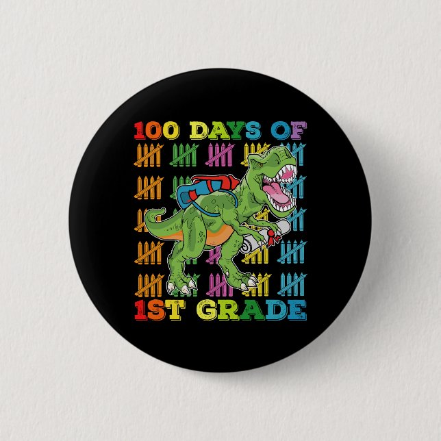 100 Days Of 1st Grade T Rex Dinosaur School Button (Front)