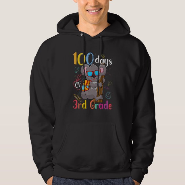 100 Days Of 3rd Grade Koala 100th Day School Third Hoodie (Front)