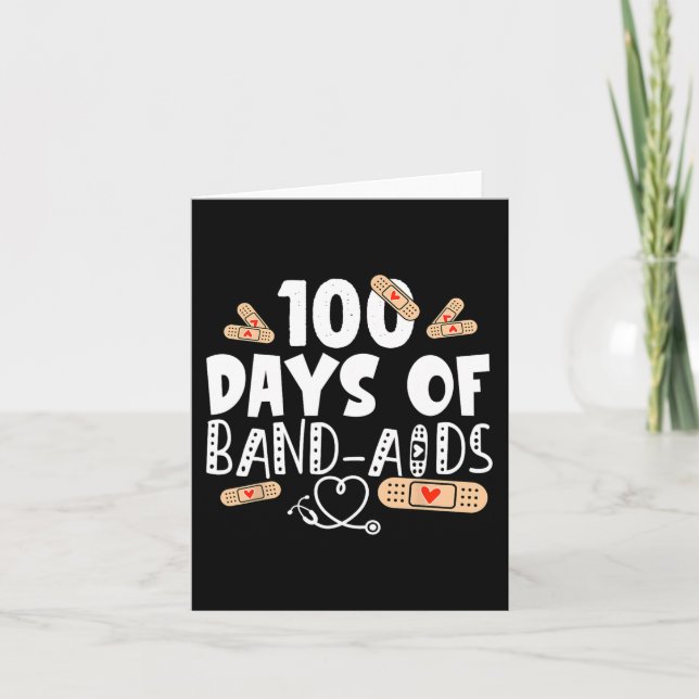 100 days of band-aids - school nurse 100 days of s card (Front)