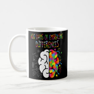 100 Days of Brain Autism awareness 100th day of Sc Coffee Mug