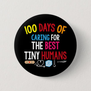 100 days of caring for the best tiny humans school button