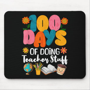 100 Days Of Doing Teacher Stuff 100th Day Of Mouse Pad