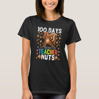 100 Days of Driving My Teacher Nuts Dabbing Squirr T-Shirt