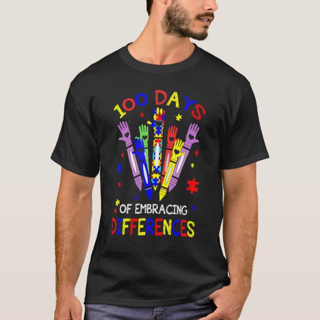 100 Days Of Embracing Differences Autism 100th Day T-Shirt (Front)