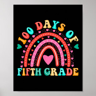 100 Days Of Fifth Grade Teacher Kids 100th Day Of Poster