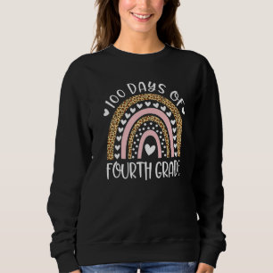 100 Days of Fourth Grade 100 Days Smarter Teacher  Sweatshirt