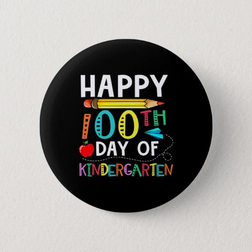 100 days of kindergarten _ happy 100th day of scho button