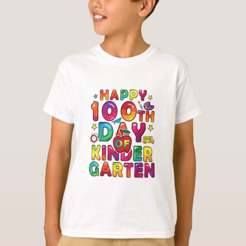100 Days Of Kindergarten Happy 100th Day Of School T_Shirt