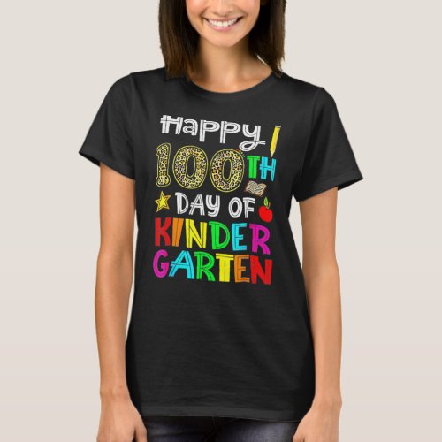 100 Days Of Kindergarten Happy 100th Day Of School T_Shirt