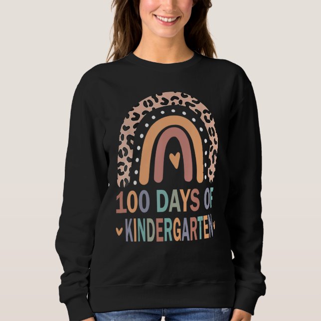 100 Days Of Kindergarten School Teacher Smarter Ra Sweatshirt (Front)