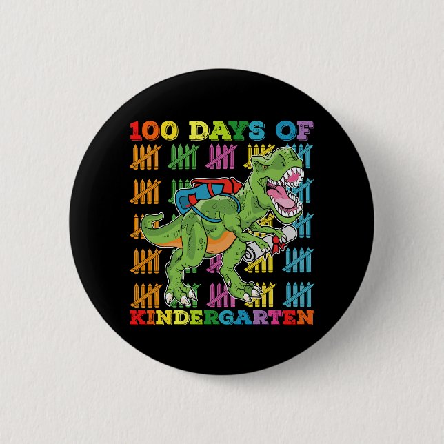 100 Days Of Kindergarten T Rex Dinosaur School Button (Front)