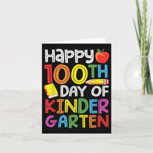 100 Days Of Kindergarten Teacher Kids 100th Days Card