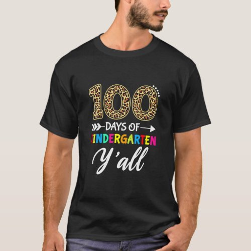 100 Days Of Kindergarten Yall Teacher Student Leo T_Shirt