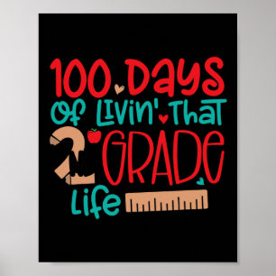 100 Days Of Livin's That 2nd Grade Life 100 Days O Poster