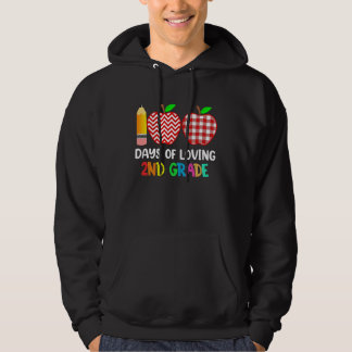 100 Days of Loving 2nd Grade Second Grade Teacher Hoodie