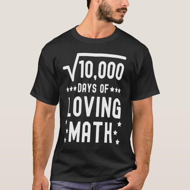 100 Days Of Loving Math  100th Day Of School Math  T-Shirt (Front)
