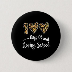 100 Days Of Loving School Button