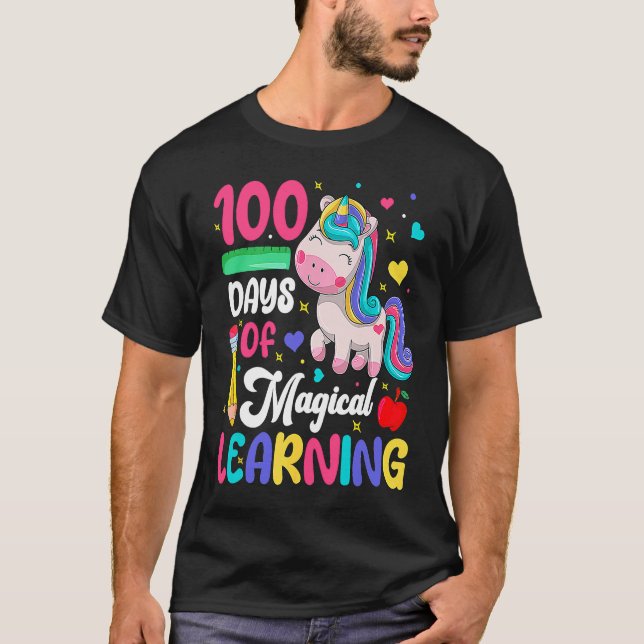 100 Days Of Magical Learning 100th Day Of School U T-Shirt (Front)