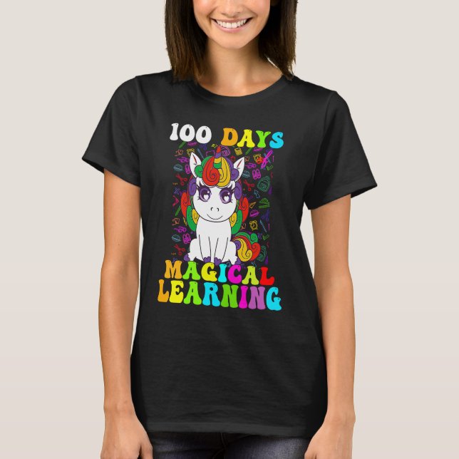 100 Days Of Magical Learning 100th Day Of School U T-Shirt (Front)