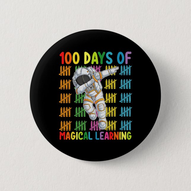 100 Days Of Magical Learning Astronaut School Button (Front)