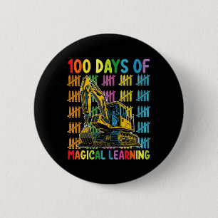 100 Days Of Magical Learning Excavator School Button