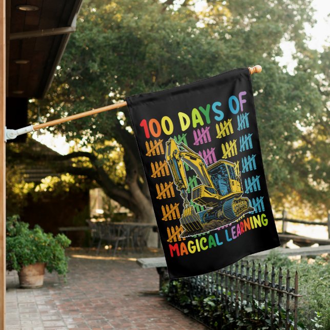 100 Days Of Magical Learning Excavator School House Flag (In SItu)
