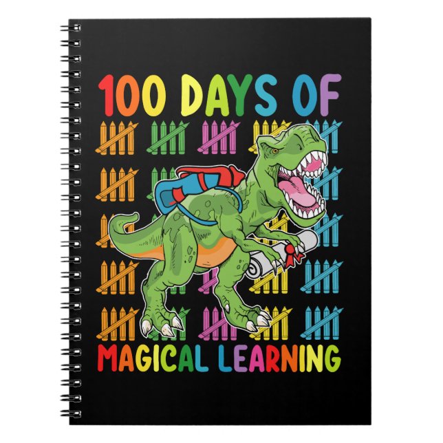 100 Days Of Magical Learning T Rex Dinosaur School Notebook (Front)