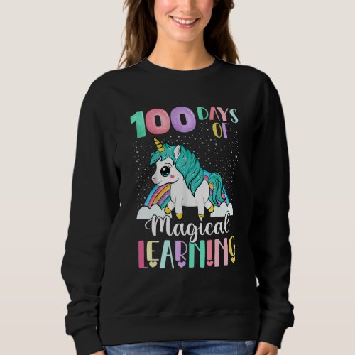 100 Days Of Magical Learning Unicorn Girls Teens 1 Sweatshirt