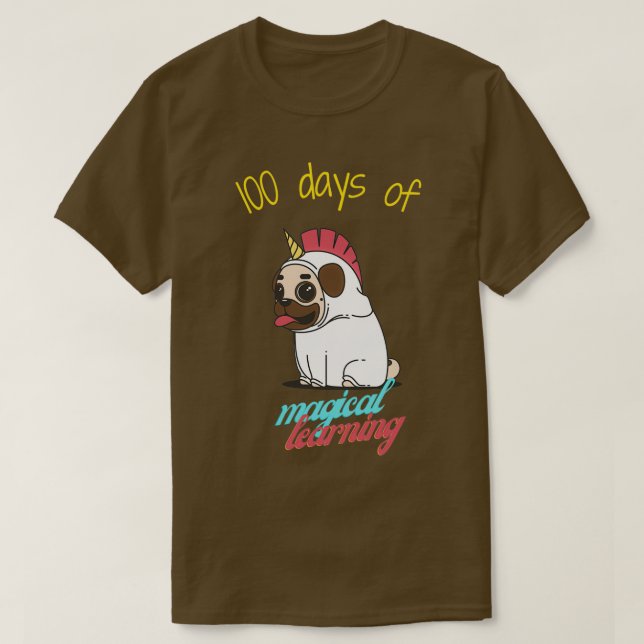 100 days of magical learning with a cute pug T-Shirt (Design Front)