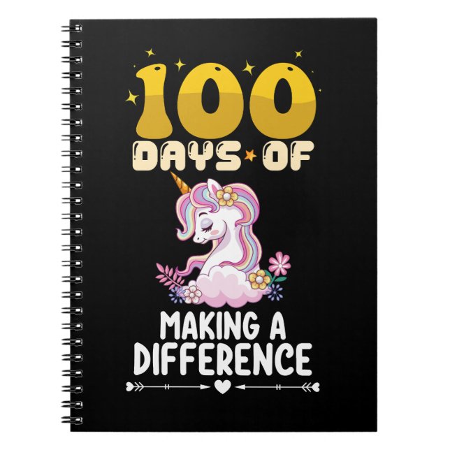 100 Days Of Making A Difference Unicorn School Notebook (Front)