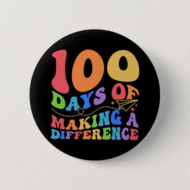 100 Days Of Making Difference 100th Day School Tea Button (Front)