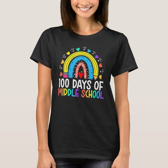 100 Days Of Middle School Happy 100th Day Rainbow  T-Shirt (Front)