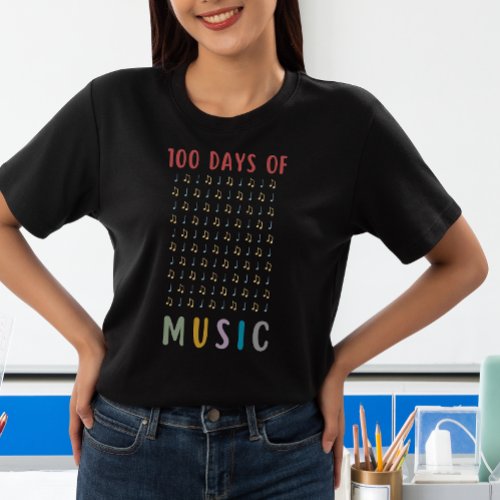 100 Days of Music Notes 100th School Day Teacher T_Shirt
