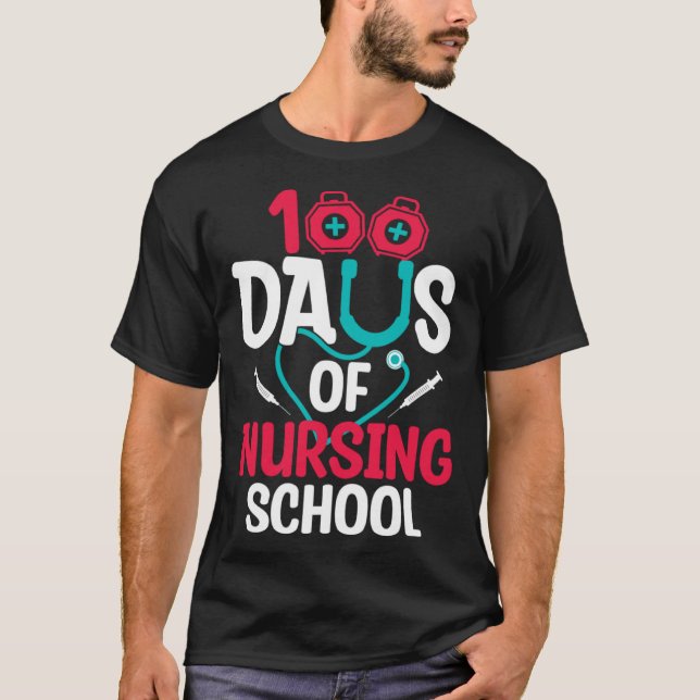 100 Days Of Nursing School T-Shirt (Front)
