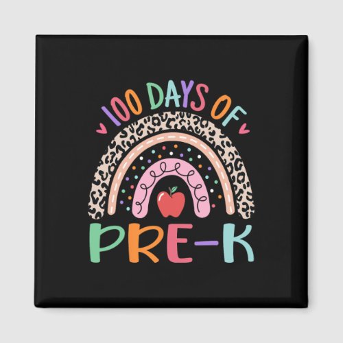 100 Days Of Pre K Teacher Kids 100th Day Of School Magnet