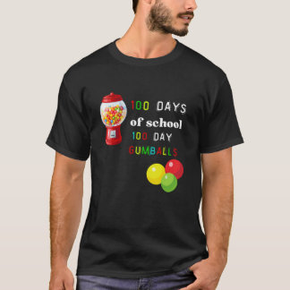 100 days of school 100 days gumballs T-Shirt
