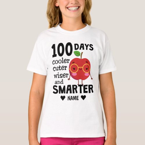 100 Days of School _ 100 days Smarter T_Shirt