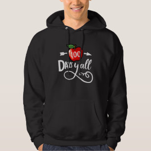100 Days of School  100 Days Y all  Teacher Hoodie